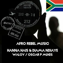 Hanna Hais, Diama Ndiaye - Waloy  (Oscar P Rework)