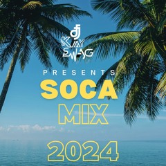 Soca Mix 2024