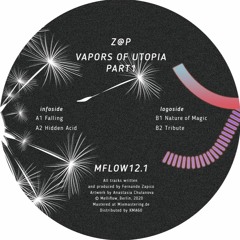 [MFLOW12.1] Z@p - Vapors of Utopia part 1