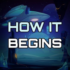 Kevin MacLeod - How It Begins (fröhllicher Space Beat) [CC BY 3.0]