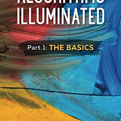 Get EPUB 📧 Algorithms Illuminated: Part 1: The Basics by  Tim Roughgarden [EPUB KIND