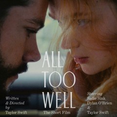 Taylor Swift - All Too Well (10 Minute) Cover