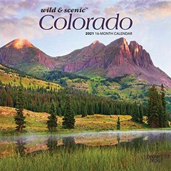 [VIEW] [EPUB KINDLE PDF EBOOK] Colorado Wild & Scenic 2021 7 x 7 Inch Monthly Mini Wall Calendar, US