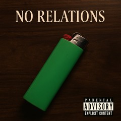 No Relations (prod. sogimura)