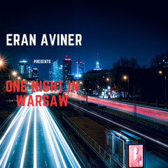 Eran Aviner - One Night In Warsaw 2025