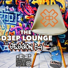 The D3EP Lounge "Session 54"