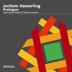 Premiere: Jochem Hamerling - Prologue [Manual Music]