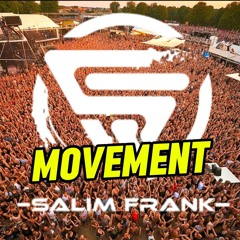 Salim Frank - Movement (ClubMix)