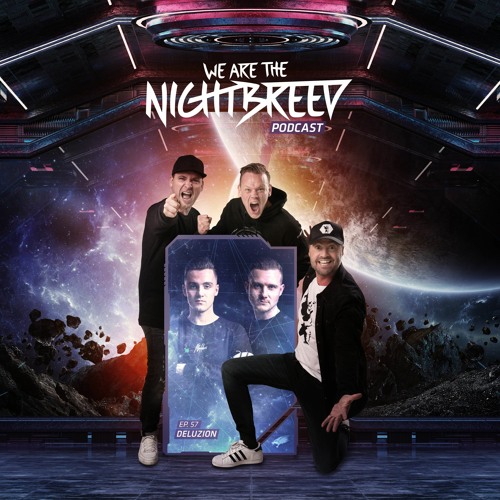 057 | Endymion & Degos - We Are The Nightbreed (Deluzion)