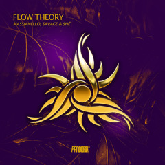 Massianello, Savage & SHē - Flow Theory