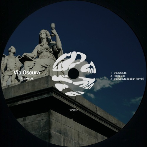 Prajescu - Via Oscura [WOM017]