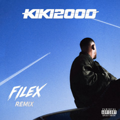 Dj Snake - KIKI2000 (Filex remix)