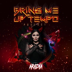 Bring Me Up Tempo Podcast 063 ARADIA