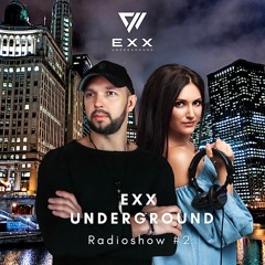 EXX Underground Radioshow #2 By Airsand & TuraniQa