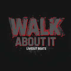 Hard Gangsta Trap Beat 2025 - Hard Trap Instrumental - 'Walk About It' - LiveOut Beats