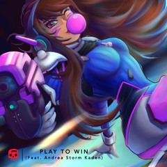 D.VA Song - "Play To Win"