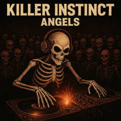 KILLER INSTINCT (ANGELS