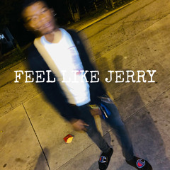 FeelLikeJerry