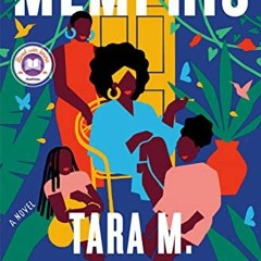 FREE PDF 📚 Memphis: A Novel by  Tara M. Stringfellow EBOOK EPUB KINDLE PDF