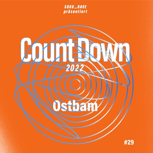 CountDown 2022 • #29 • Ostbam
