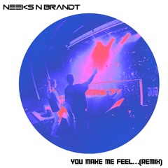 Cobra Starship - You Make Me Feel... (feat. Sabi) [NEEKS N BRANDT Remix]