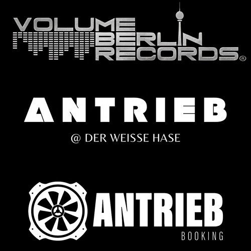 ANTRIEB - VOLUMEBERLINRECORDS