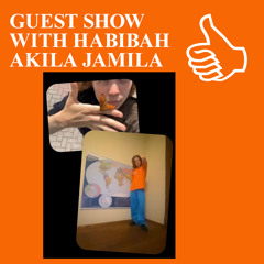 GUEST SHOW WITH HABIBAH AKILA JAMILA