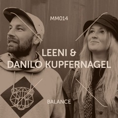 Leeni & Danilo Kupfernagel - Balance [Muna Musik 014]