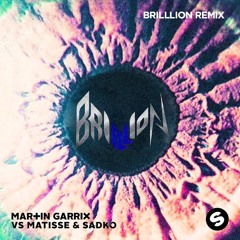 Martin Garrix Vs Matisse & Sadko - Dragon (BrillLion Remix)