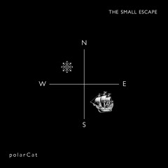 The small escape