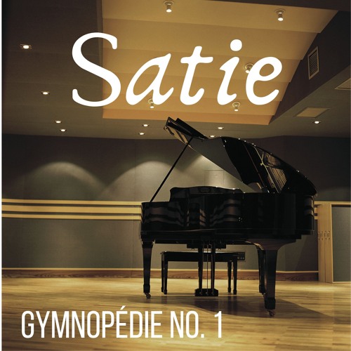 Erik Satie - Gymnopédie No. 1