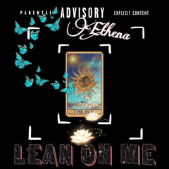 Lean on me (Snow Gang Diss Response) - Ethena