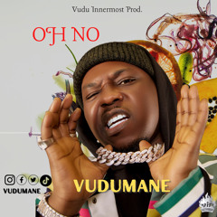 Vudumane - Oh No