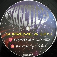 Supreme & UFO - Fantasy Land - Hectic Records (1996)