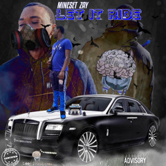 Let It Ride (Prod. By RAN)
