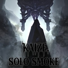 Kaize. - Solo Smoke (Free Download)
