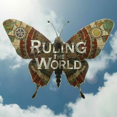 Ruling The World (Prod. Arye)