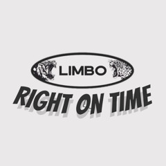 LiMBO - RIGHT ON TIME [FREE DOWNLOAD]