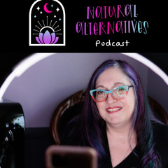 Natural Alternatives Podcast: 3.2 Pregnancy