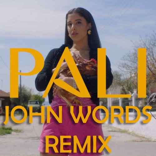 Marina Satti - PALI (John Words Remix)