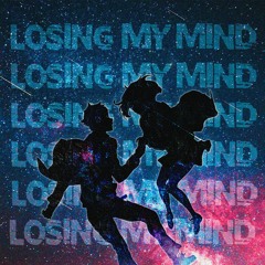 LOSINGMYMIND! ft.THEWXXDS [Prod. Seanox]