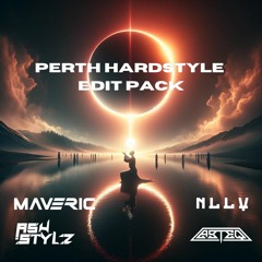 Perth Hardstyle Edit Pack feat. Ash Stylez, Abteq & NLLY (FREE DOWNLOAD)