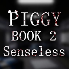 Official Piggy Book 2 Chapter 7 Soundtrack - The Senseless Sea
