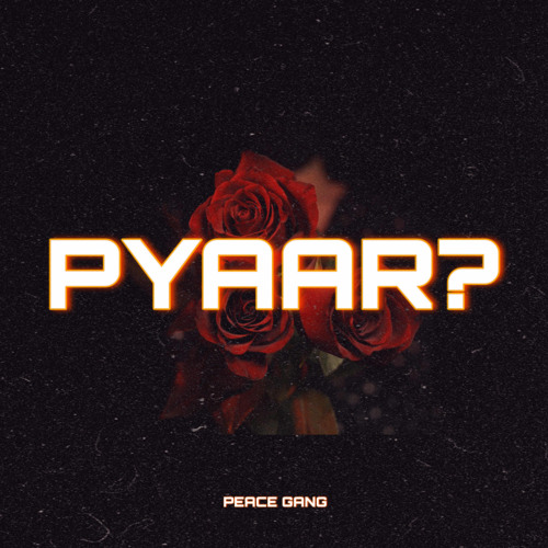 Pyaar? - Blakc lad x Praxa