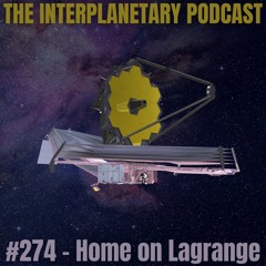#274 - Home on Lagrange