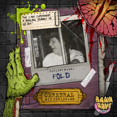 Cerebral Mix Series  20  - FOLD