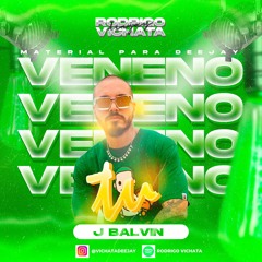 98 J. Balvin - Tu Veneno (2 Versiones) [RODRIGO VICHATA]
