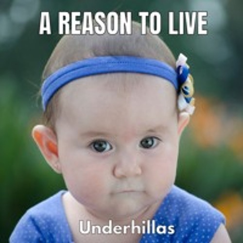 A Reason to Live