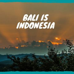 The Beauty Of Bali