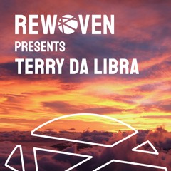 Rewoven Presents 014 - Terry Da Libra (Melodic House & Techno Mix)